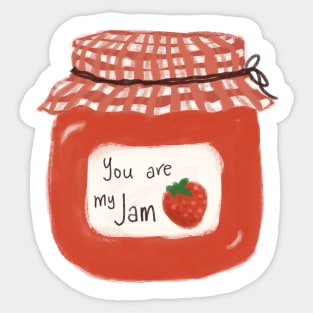 You Are My Jam Sticker